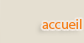 Accueil