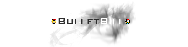 Bullet Bill Forum Index